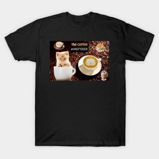 The Coffee Whisperer T-Shirt